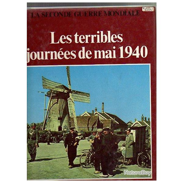 Campagne de 1940.Les terribles journes de mai 1940.