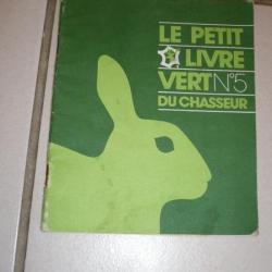 Livre vert du chasseur n°5