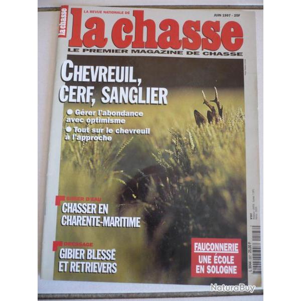 revue nationale de la chasse n597 - juin 1997.