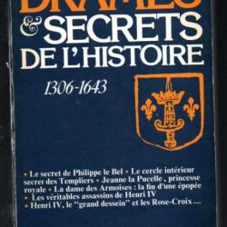 Drames et secrets de l'histoire 1306-1643 de Ambelain Robert