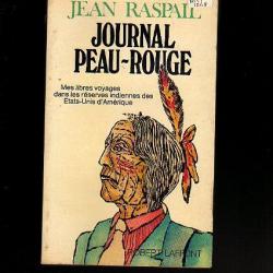 Western. Journal peau-rouge. Jean Raspail
