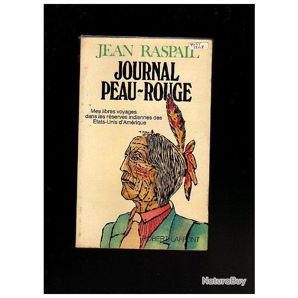 Western. Journal peau-rouge. Jean Raspail
