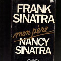 frank sinatra mon père. nancy sinatra