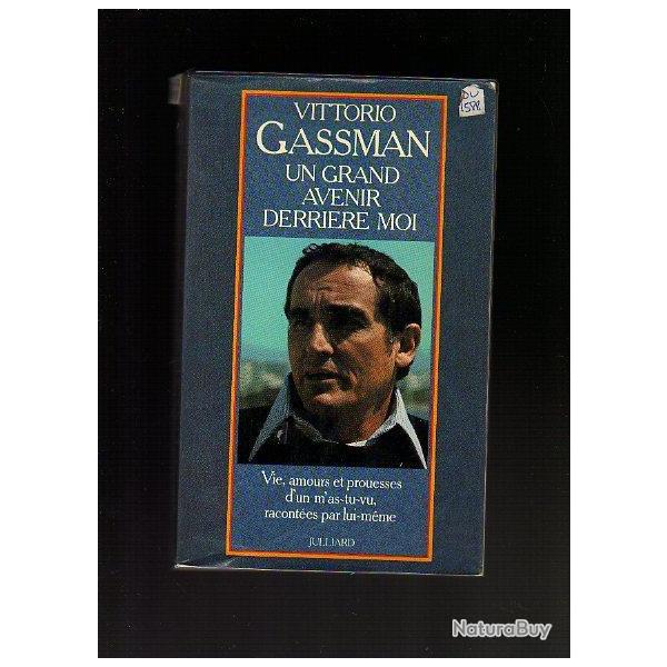 vitorio gassman.un grand avenir derrire moi autobiographie