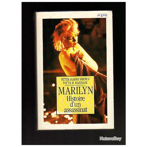 Marilyn Monroe. Marilyn, histoire d'un assassinat.et les vies secrtes de marilyn monroe lot 2 livr