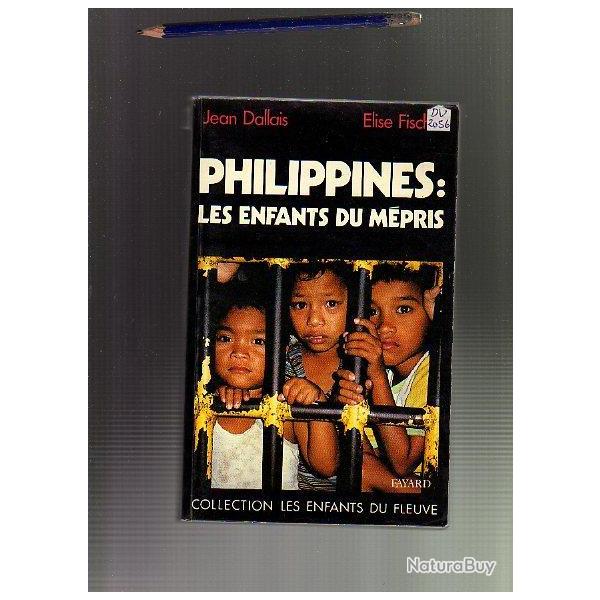 philippines, les enfants du mpris de jean dallais et lise fischer , prostitution et autres