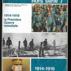 historia et historama hors série guerre 1914-1918 , 1914-1916 de la marne à verdun  , 3 revues