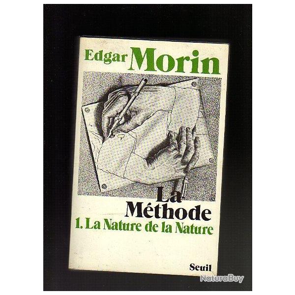 la mthode vol 1. la nature de la nature. Edgar Morin