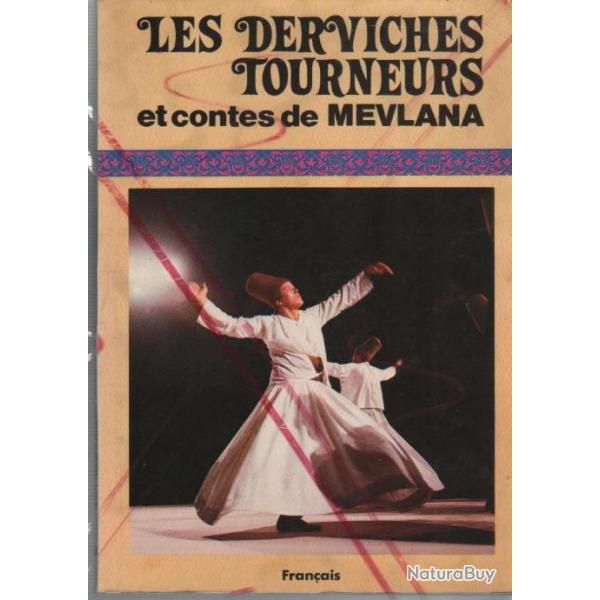 les derviches tourneurs et contes de mevlana