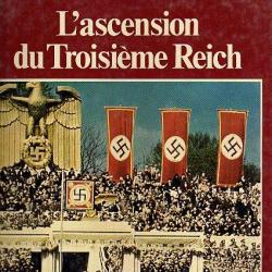 l'ascension du IIIe reich. 