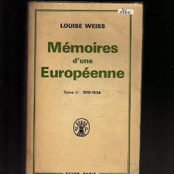 mémoires d'une européenne . tome II 1919-1934 de louise weiss