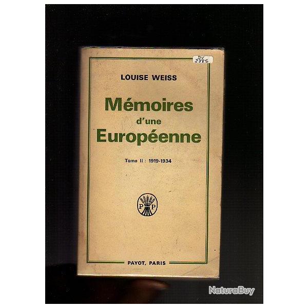 mmoires d'une europenne . tome II 1919-1934 de louise weiss