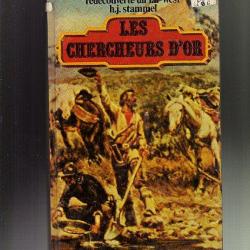 western. Les chercheurs d'or. redécouverte du Far-West