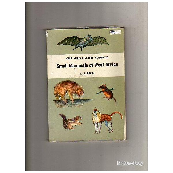 petits mammifres d'afrique de l'ouest. guide pratique west african nature handbooks