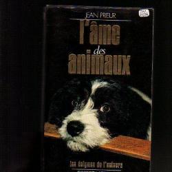 l'ame des animaux de jean prieur , les énigmes de l'univers robert laffont