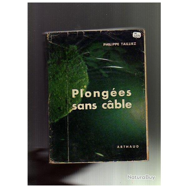 plonges sans cable. Philippe Taillez