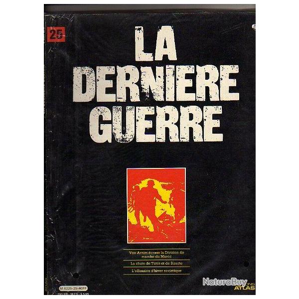 la dernire guerre . atlas vol 25. afrikakorps. russie