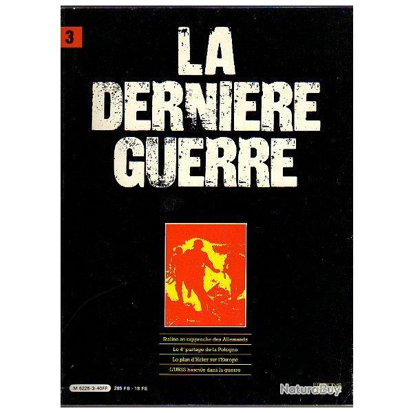 la dernire guerre . atlas vol 3