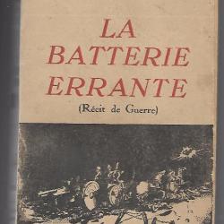 la batterie errante , récit de guerre yves dautun campagne de 1940