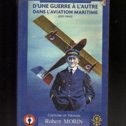 d'une guerre à l'autre dans l'aviation maritime 1917-1940