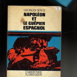 napoléon et le guépier espagnol de georges roux premier empire