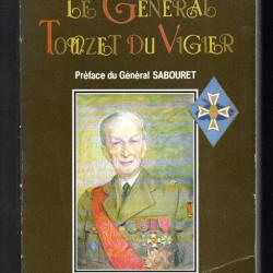 le général touzet du vigier alain du vigier 1ére db france libre