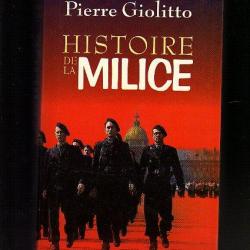 histoire de la milice .pierre giolitto , darnand