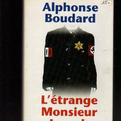 l'étrange monsieur joseph d'alphonse  boudard , collaboration , marché noir , joinovici