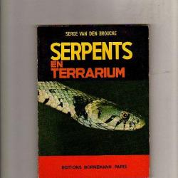 serpents en terrarium. Editions Bornemann