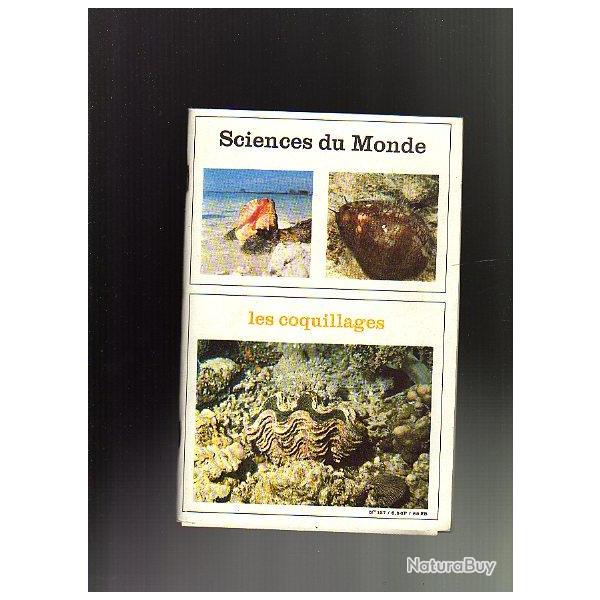 les coquillages. Sciences du monde n137