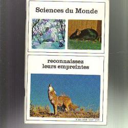 reconnaissez leurs empreintes. Sciences du monde n°138