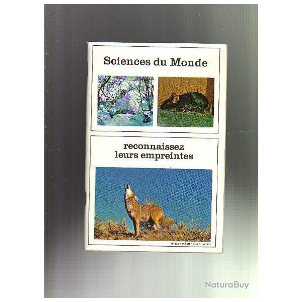 reconnaissez leurs empreintes. Sciences du monde n138