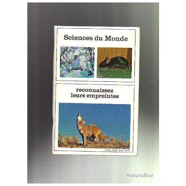 reconnaissez leurs empreintes. Sciences du monde n138