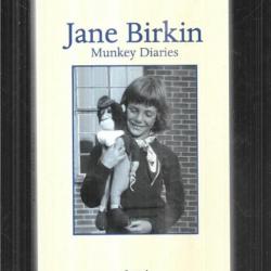 jane birkin munkey diaries journal 1957-1982 autobiographie