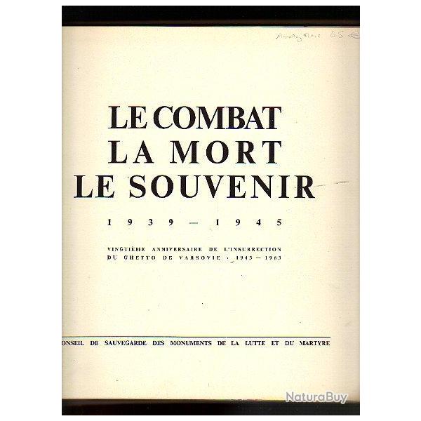 insurrection du ghetto de varsovie.le combat, la mort, le souvenir. pologne , juifs