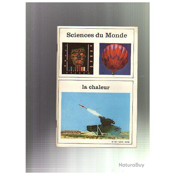 la chaleur. Sciences du monde 121