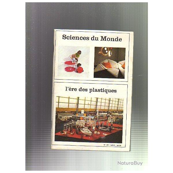 l're des plastiques. Sciences du monde n119