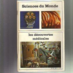 les découvertes médicales. Sciences du monde n°90