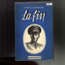 la fin du comte f.bernadotte . Heinrich Himmler.