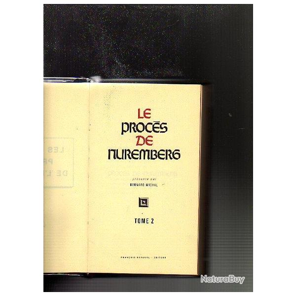 Le procs de Nuremberg. 2 volumes