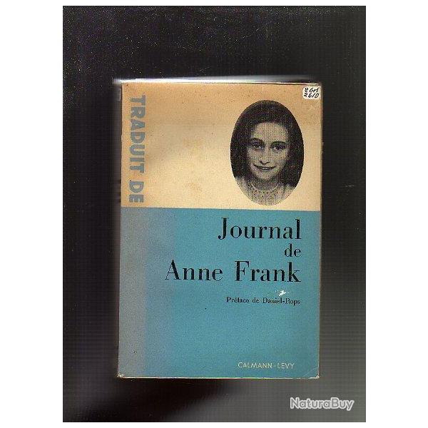 Journal de Anne Frank. occupation en hollande Dportation.