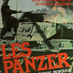 les panzer dans la seconde guerre mondiale . éric lefevre horst scheibert  , blindés , tank, chars