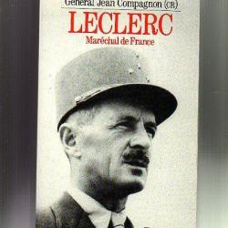 Leclerc, maréchal de France du général jean compagnon , france libre