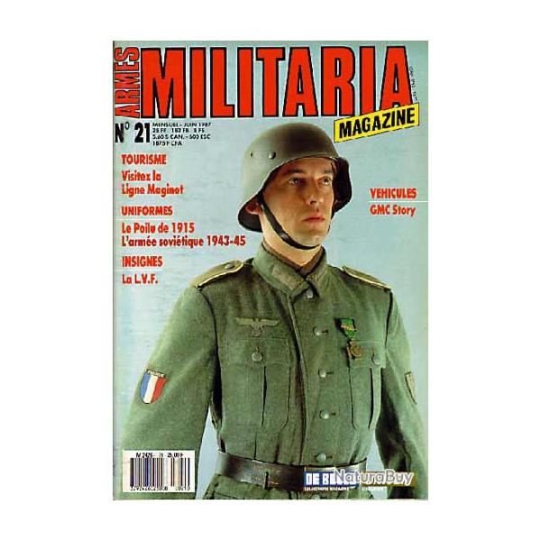 Militaria magazine 21 juin 1987.puis diteur. lvf , maginot , la sten , arme rouge , poilu 1915.