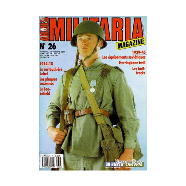 Militaria magazine 26 , hbt , arme rouge , plaques saxe , lee-enfield smle, trains, 75 , puis di