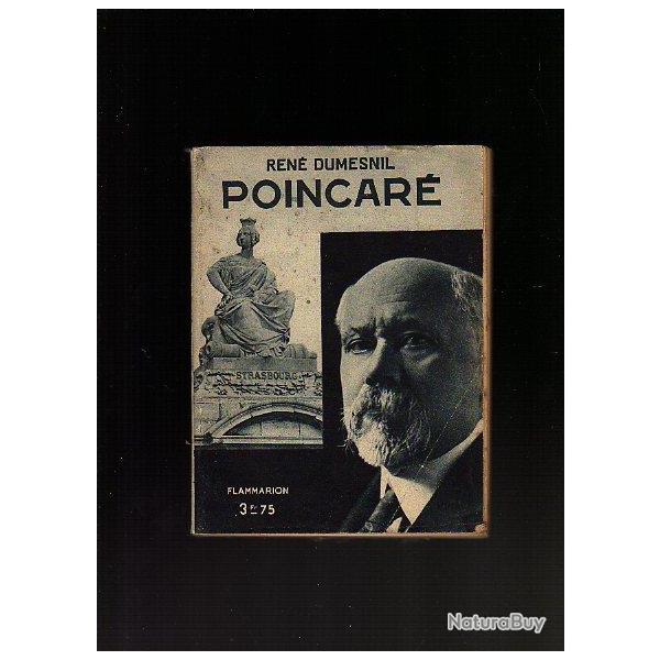 poincar de ren dumesnil.biographie Raymond Poincar.