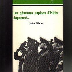 les généraux espions de hitler déposent . julius mader abwher