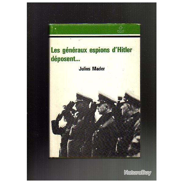 les gnraux espions de hitler dposent . julius mader abwher