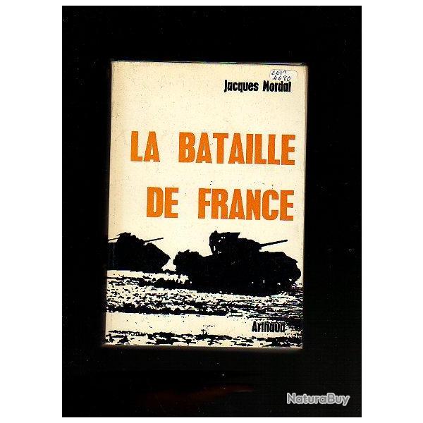 La bataille de France de jacques mordal Normandie-Libration..