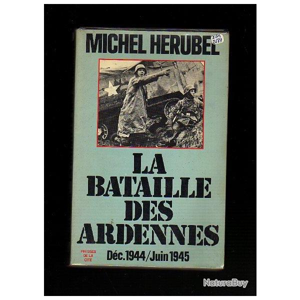 La bataille des Ardennes dcembre 1944/juin 1945 collector !!!michel hrubel